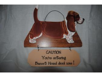 CAUTION Basset Hound Drool Zone Sign