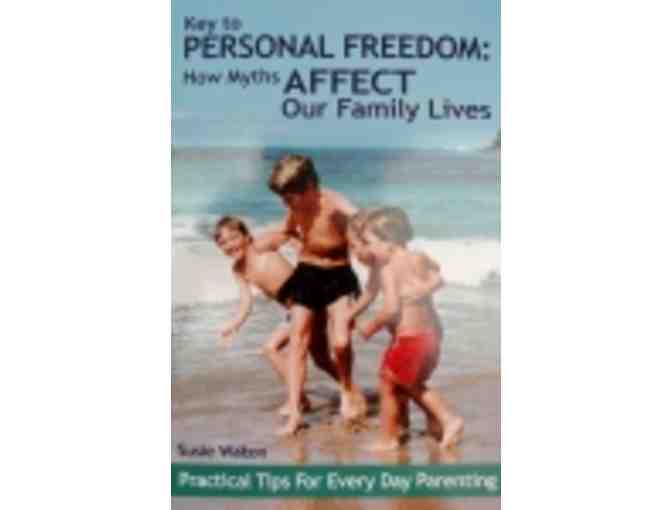 Key to Personal Freedom: How Myths Affect Our Family Lives by Susie Walton (with Ramloti)