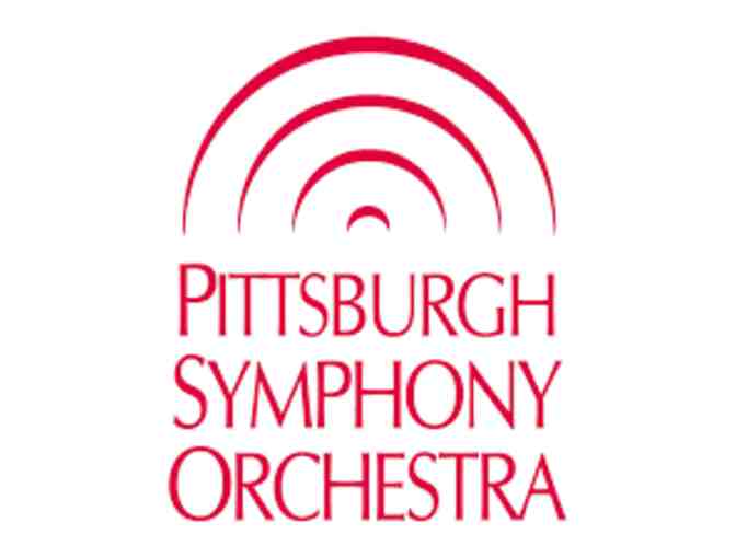 Pittsburgh Symphony Orchestra - 2 Tickets to a Concert in the 2019-2020 season