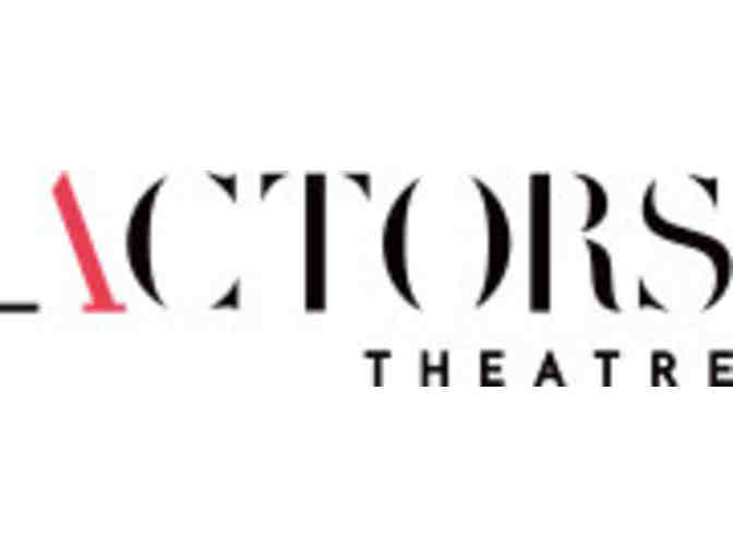 ACTORS THEATRE OF LOUISVILLE - TWO TICKETS TO ONE PERFORMANCE OF 2015-2016 SEASON