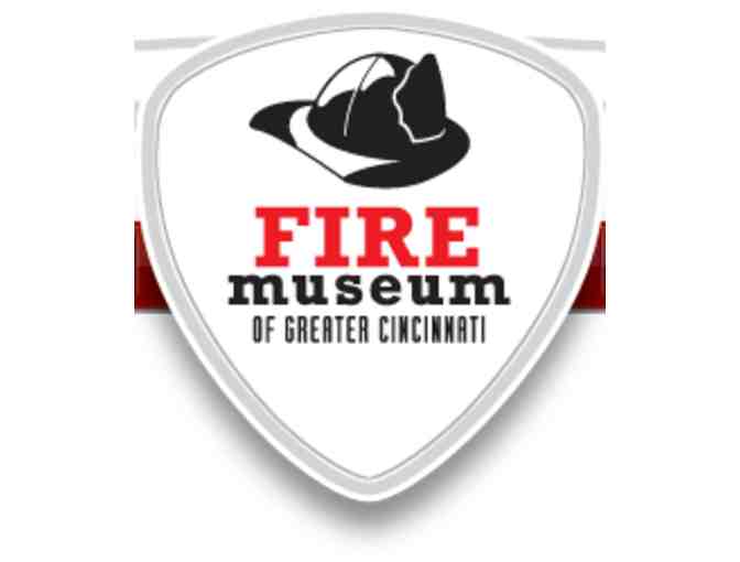 CINCINNATI FIRE MUSEUM - FOUR (4) ADMISSION PASSES