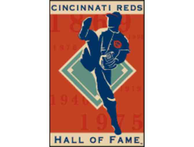 CINCINNATI REDS HALL OF FAME AND MUSEUM  - FOUR (4) ADMISSION TICKETS