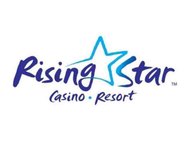 RISING STAR CASINO RESORT - ONE NIGHT GET-A-WAY FOR TWO - INCLUDES DINNER BUFFET