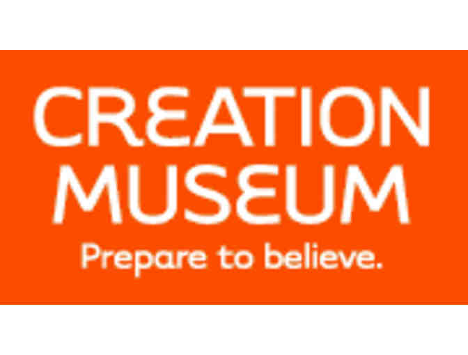 CREATION MUSEUM - TWO (2) TWO-DAY GENERAL ADMISSION TICKETS