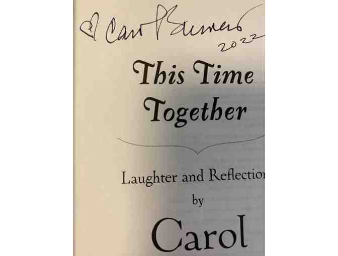 Signed 'This Time Together' by Carol Burnett