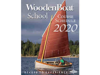 WoodenBoat School Class and Gift Subscription to WoodenBoat Magazine