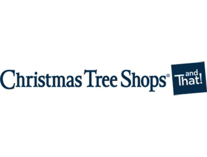 Christmas Tree Shops GIft Card