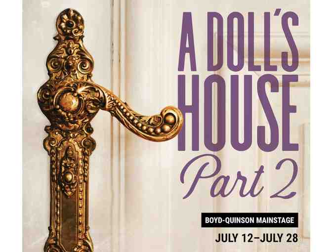 Two Tickets to A Doll's House, Part 2 at the Barrington Stage Company - Photo 1