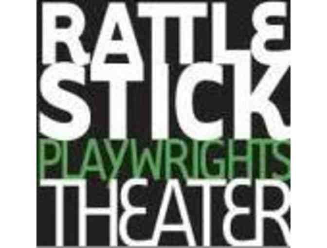 Two (2) Tickets to a Main Stage production of Rattlestick Playwrights Theater