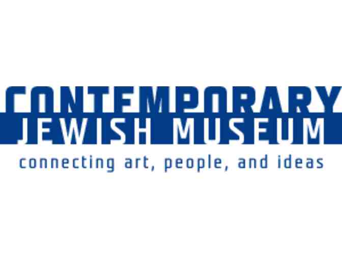 4 Tickets to the Contemporary Jewish Museum
