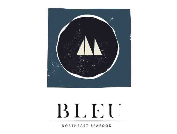 Bleu Northeast Seafood Gift Certificate - $150 - Photo 1
