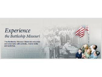 USS Missouri Memorial Family Package - Admission & Tour for 5 (Five)