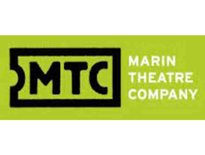 Marin Theatre Company - Two Admission Tickets