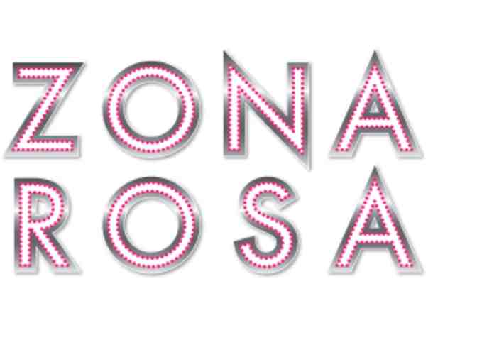 Zona Rosa - $150 Gift Certificate