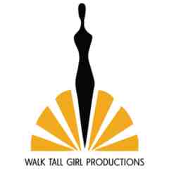 Walk Tall Girl Productions