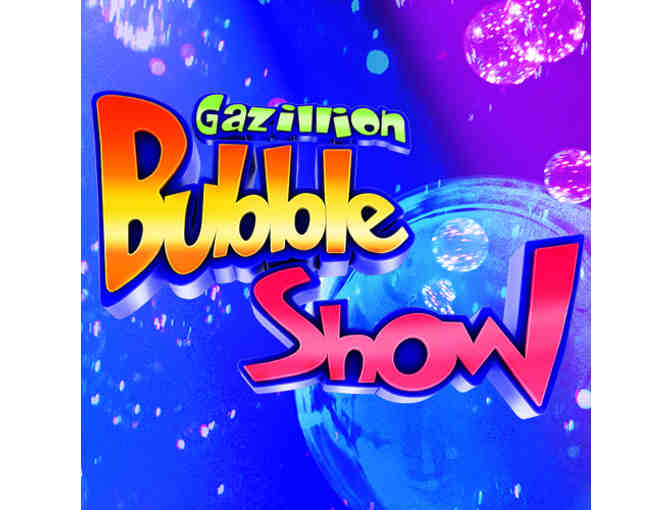Gazillion Bubble Show (Family 4-Pack) - Photo 1