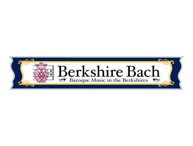 4 Tickets to the Berkshire Bach Society on May 26, 2018