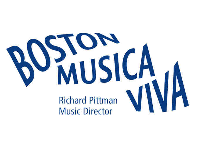 4 Tickets to Boston Musica Viva's 2017-2018 or 2018-2019 Season