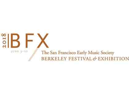 2 Four-Concert Passes to the 2018 Berkeley Festival & Exhibition