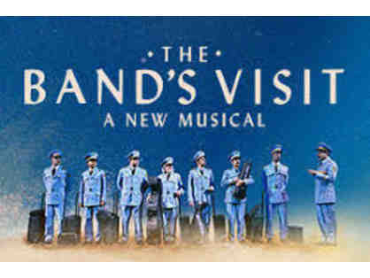 Two Tickets to The Bands Visit on Wednesday, March 25 at 7pm at the Boston Opera House