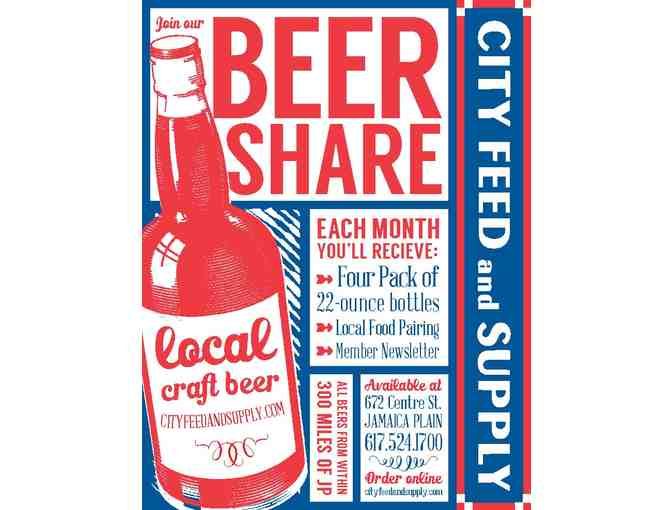 3 Month Beer Share at City Feed & Supply! Get four 22 ounce or larger beers each month!