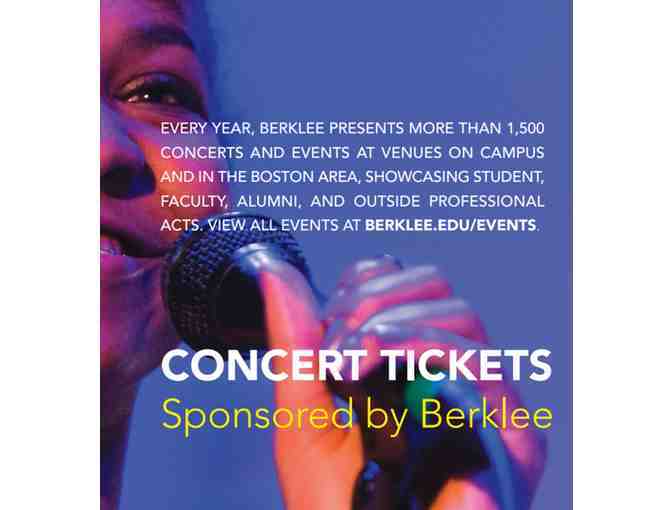 4 Tickets to Berklee Concerts! - Photo 1