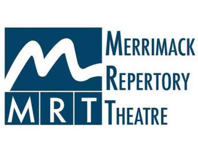 Merrimack Repertory Theatre - Two tickets to any play or musical!