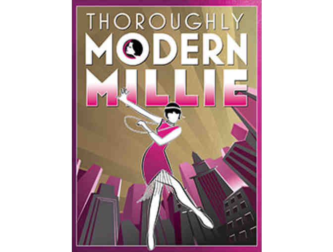 2 tickets to THOROUGHLY MODERN MILLIE (6/2 or 6/3) at North Shore Music Theatre - Photo 1
