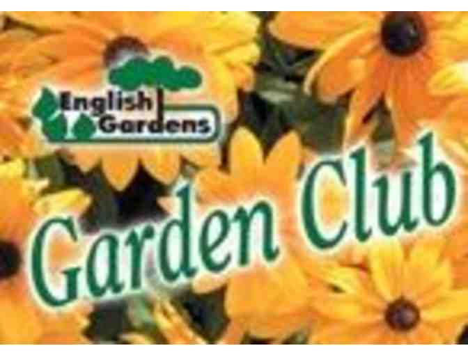 Gift Card Bundle and English Gardens Club Membership