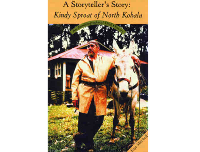 A Storyteller's Story: Kindy Sproat of North Kohala softcover book