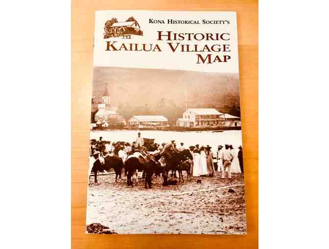 One KHS Membership and Historic Kailua Village Map