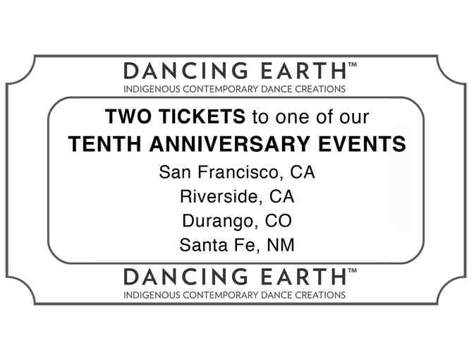 Tickets for Dancing Earth 10th Anniversary Performance plus Poster and DVD