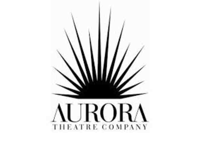 Aurora Theater Company - Two tickets - Photo 1