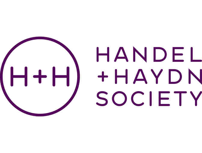 2 Tickets to the Handel and Haydn Society