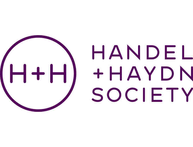 2 Tickets to the Handel and Haydn Society