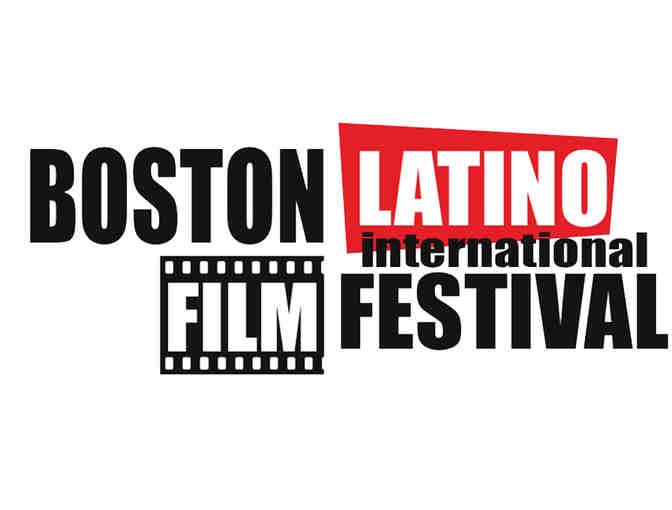 One All Access Pass to the Boston Latino International Film Festival