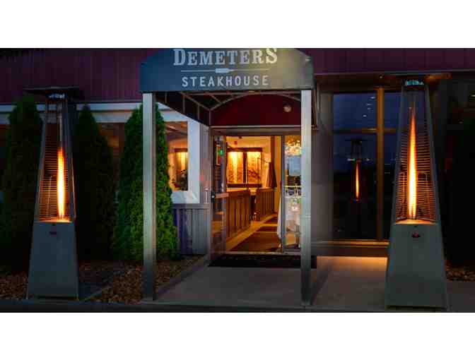 Dinner for four at Demeter's Steakhouse to the value of $400