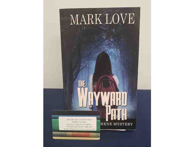 $20 Gift Card to The Books Connection and Paperback Copy of The Wayward Path by Mark Love