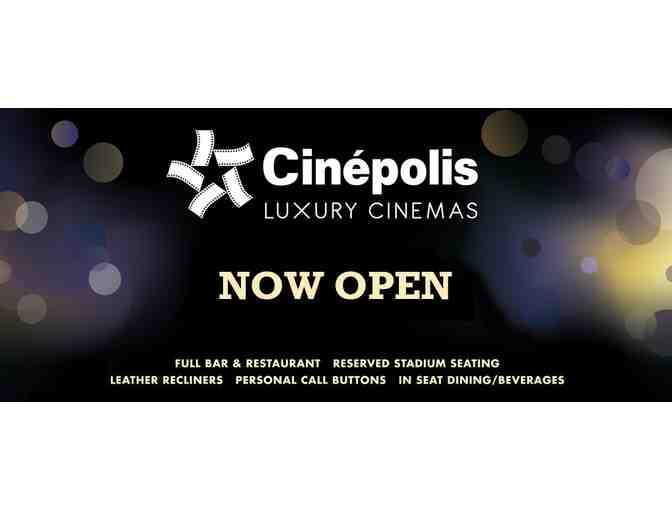 4 Admissions to Cinepolis Luxury Cinemas