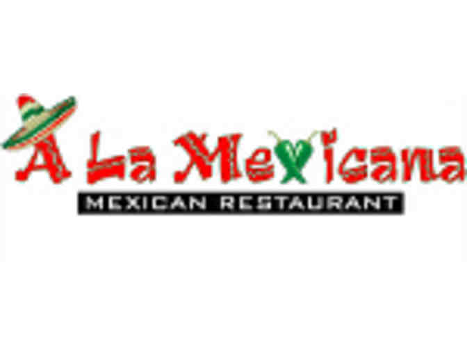 $25 Gift Certificate to A La Mexicana Restaurant, Bridgton, ME - Photo 1