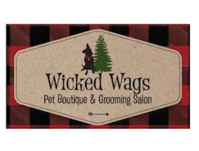 $25 Gift Certificate for Wicked Wags Grooming Salon & Pet Boutique, Bridgton, ME