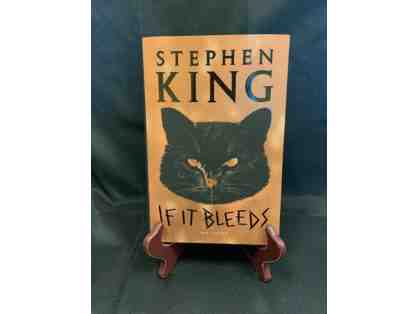 Autographed Hardcover Stephen King Novel "If It Bleeds"