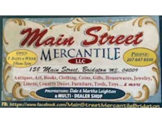 $50 Gift Certificate to Main Street Mercantile Antiques, Bridgton, Maine