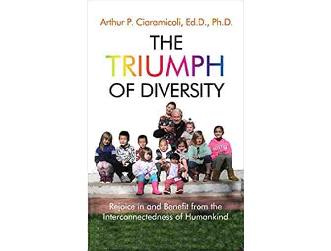 'The Triumph of Diversity' and 'The Soulful Leader' - Books by Dr. Arthur Ciaramicoli (3)