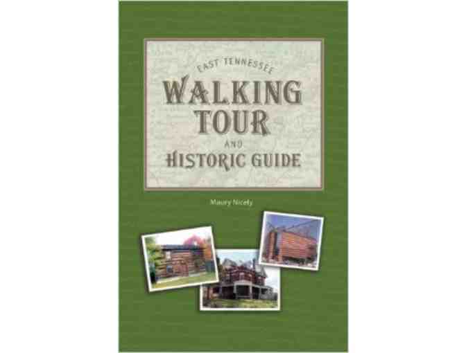East Tennessee Walking Tour and Historic Guide signed by author Maury Nicely