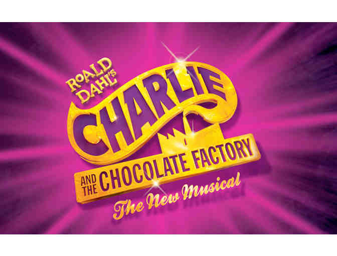 WIN A GOLDEN TICKET TO CHARLIE AND THE CHOCOLATE FACTORY AND MEET CHRISTIAN BORLE