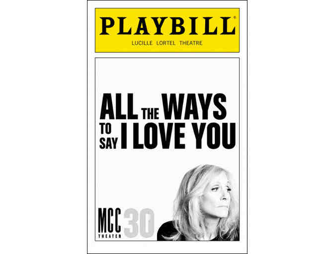 SEE ALL THE WAYS TO SAY I LOVE YOU AND MEET JUDITH LIGHT