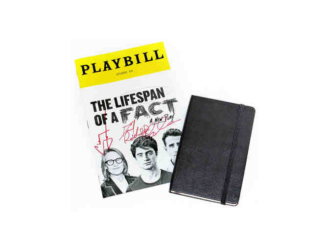 Prop notebook and signed Playbill from The Lifespan of a Fact, signed by Daniel Radcliffe and more