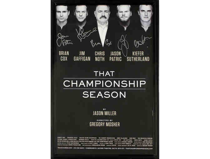 That Championship Season posters, signed by Chris Noth, Kiefer Sutherland and more