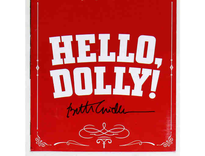 Hello Dolly! Playbill, signed by Bette Midler